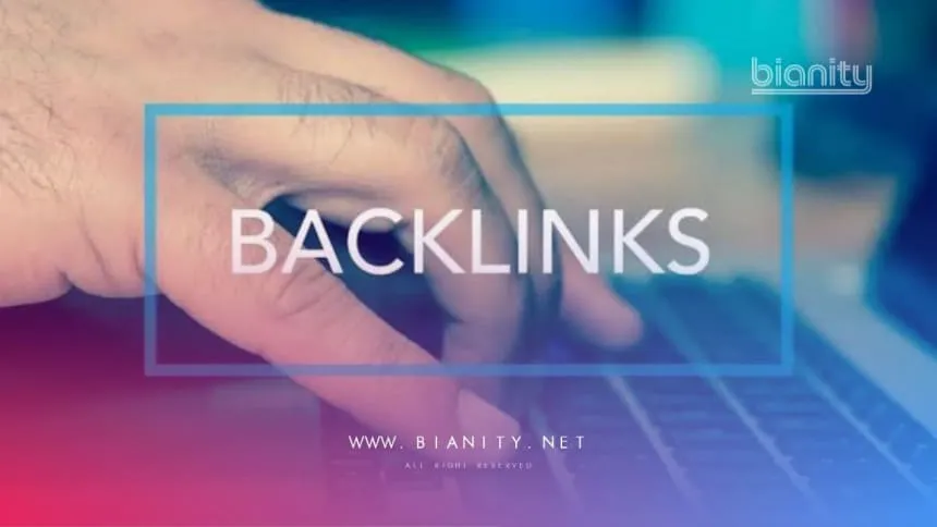 Cara Mendapatkan Backlink Dengan Kualitas Tinggi dan Ramah SEO