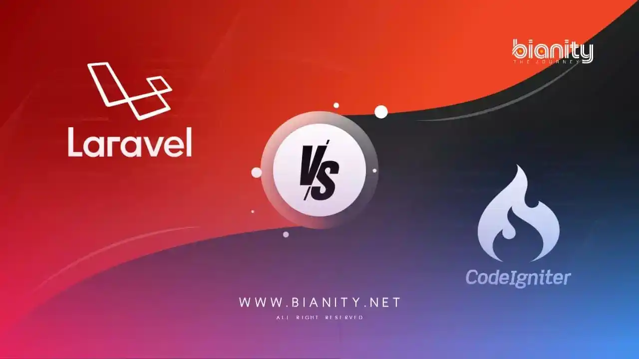 Perbedaan CMS Laravel VS CodeIgniter